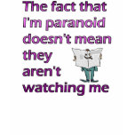 Paranoid T Shirts