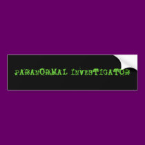 PARANORMAL INVESTIGATOR BUMPER STICKER bumper stickers