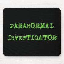 PARANORMAL INVESTIGATOR MOUSEPAD mousepads