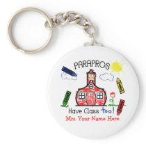 Parapros Have Class Too! Crayons & Schoolhouse Keychain