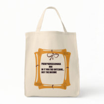 PARAS ARE IN IT FOR THE OUTCOME bags by occupationalgifts PARAS ARE IN IT FOR THE OUTCOME bags