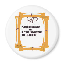 PARAS ARE IN IT FOR THE OUTCOME magnets by occupationalgifts PARAS ARE IN IT FOR THE OUTCOME magnets