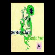 Parasitic Twin(Poster) Green posters
