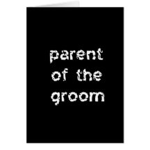 Parent of the Groom Card