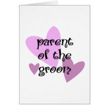 Parent of the Groom Greeting Cards
