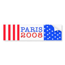 Paris 2008 Bumper Sticker bumper stickers by parisforpresident Paris 2008 Bumper Sticker bumper stickers