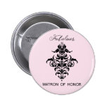 Paris Inspired Matron of Honor Button