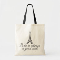 Paris is always a good idea canvas bags