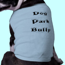 Park Bully Dog T-Shirt pet clothing