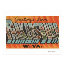 Parkersburg, West Virginia - Large Letter Scenes Postcards