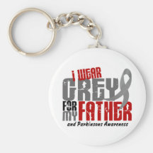Parkinson’s Disease I WEAR GREY FOR MY FATHER 6.2 Keychains