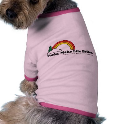 Parks Make Life Better- Rainbow Doggie Tshirt by redwoodcity