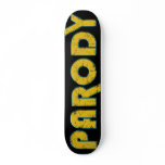 Parody Band skateboards