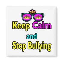 Parody Hipster  Keep Calm And Stop Bullying Fridge Magnet