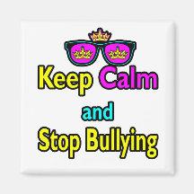 Parody Hipster  Keep Calm And Stop Bullying Fridge Magnet