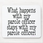 Parole Officer Mouse Pads
