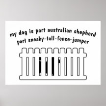 Part Australian Shepherd Part Fence-Jumper Print