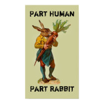 Part Human, Part Rabbit Poster posters