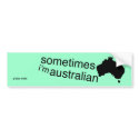 Part-time Australian bumper stickers