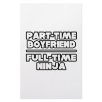 Part Time Boyfriend...Full Time Ninja Custom Stationery