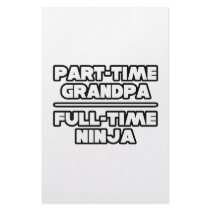 Part Time Grandpa...Full Time Ninja Personalized Stationery