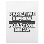 Part Time Nephew...Full Time Ninja Custom Letterhead