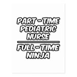 Part-Time Pediatric Nurse...Full-Time Ninja Postcards