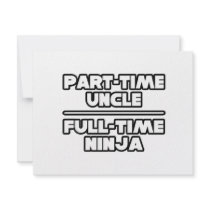Part Time Uncle...Full Time Ninja invitations