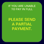 PARTIAL PAYMENT REQUEST Collections Sticker stickers