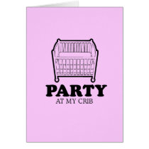Party at my crib baby t-shirt card