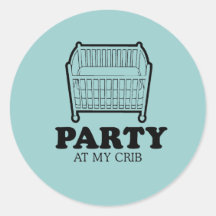 Party at my crib baby t-shirt stickers