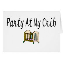 Party At My Crib Card