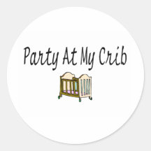 Party At My Crib Stickers