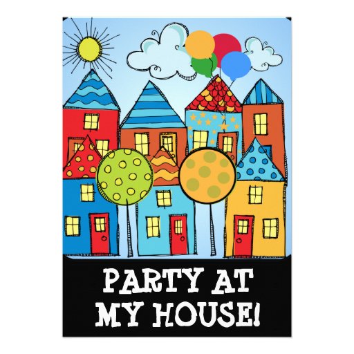 Party at My House Birthday Invitations