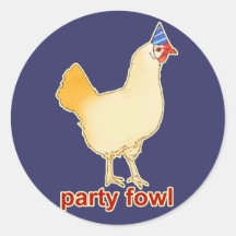 Party Fowl Sticker