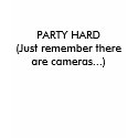 PARTY HARD t-shirts