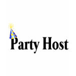 Party Host (Hat) t-shirts