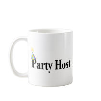 Party Host mugs by CelebrationZazzle Party Host mugs