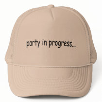 Party In Progress hats