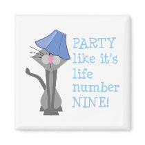 PARTY, life number NINE! Magnet