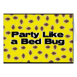 Party Like a Bed Bug Cards