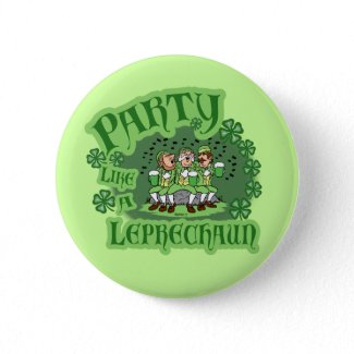 Party like A Leprechaun Button button