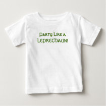 Party Like a LEPRECHAUN! t-shirts