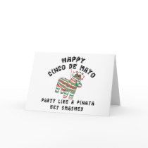 Party Like A Pinata Cinco de Mayo Greeting Card