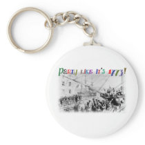 Party like it's 1773! key chains