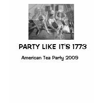 Party Like It's 1773 t-shirts