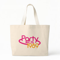 PARTY like it's 1989 Bag