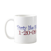Party Like It's 1-20-2009 Mug