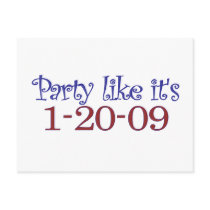 Party Like It's 1-20-2009 postcards