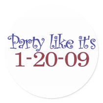 Party Like It's 1-20-2009 Sticker